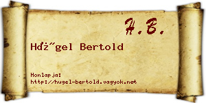 Hügel Bertold névjegykártya